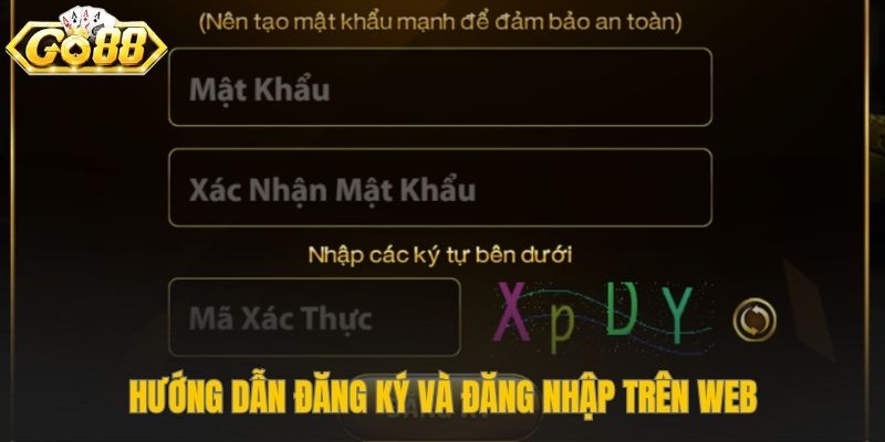 Hướng dẫn tạo tài khoản Go88 bản web chỉ trong vài bước