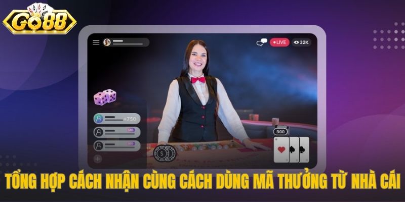 Mã thưởng Go88 giúp gia tăng vốn chơi game