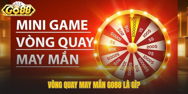 Cơ chế thưởng của vòng quay may mắn Go88 dựa trên RNG công bằng