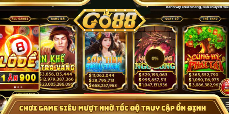 Chơi game siêu mượt nhờ tốc độ truy cập ổn định